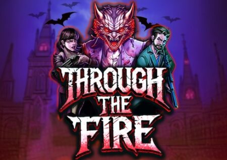 Through the Fire
