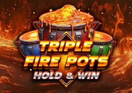 Triple Fire Pots