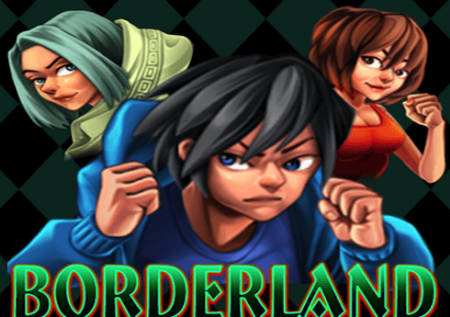 Borderland