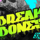 Break Bones