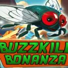 Buzzkill Bonanza