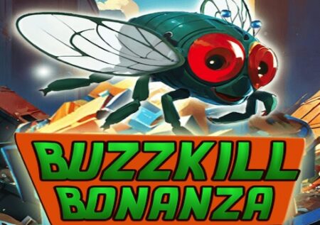 Buzzkill Bonanza
