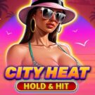 City Heat – Hold and Hit