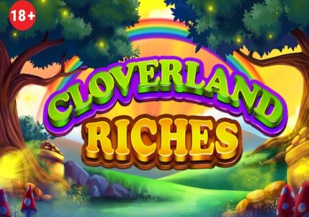 Cloverland Riches