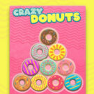 Crazy Donuts