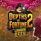 Depths of Fortune 2
