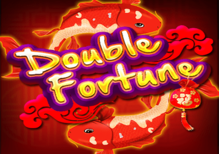 Double Fortune