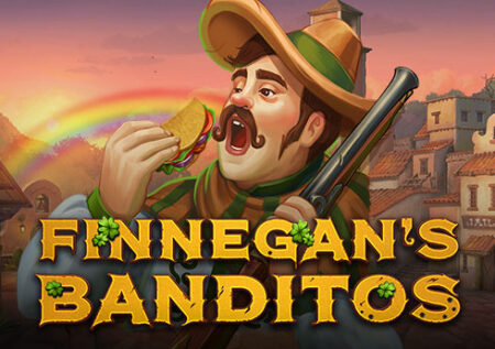 Finnegan’s Banditos