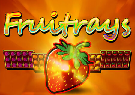 Fruitrays