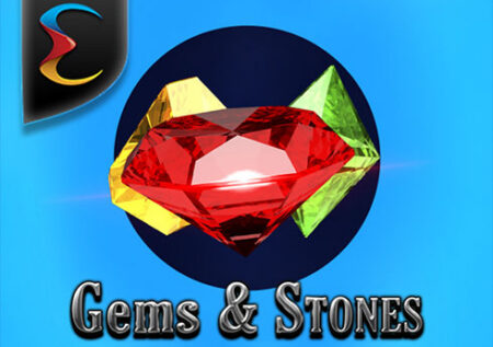 Gems & Stones