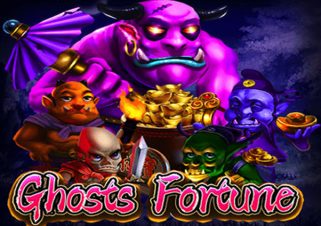 Ghosts Fortune