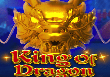 King of Dragon