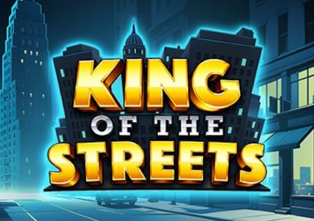 King of the Streets