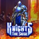 Knights: The Siege