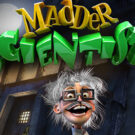 Madder Scientist
