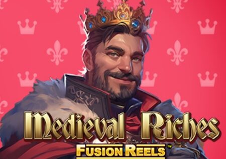 Medieval Riches Fusion Reels