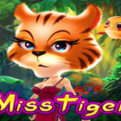Miss Tiger