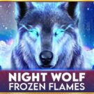 Night Wolf – Frozen Flames