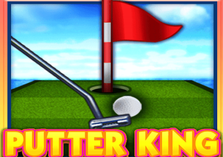 Putter King