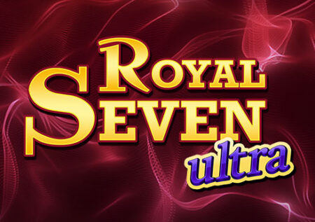 Royal Seven Ultra