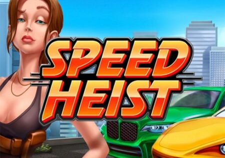 Speed Heist