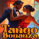 Tango Bonanza