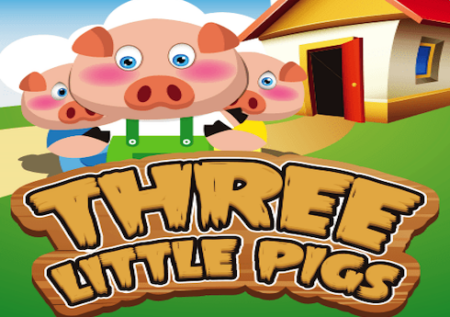 Three Little Pigs