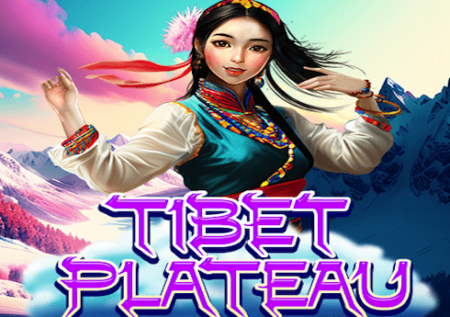 Tibet Plateau