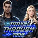 Travel Through Time