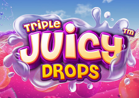 Triple Juicy Drops