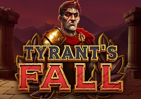 Tyrants Fall
