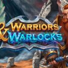 Warriors And Warlocks