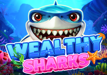 Wealthy Sharks