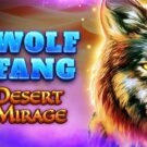 Wolf Fang – Desert Mirage
